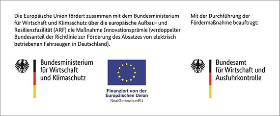 Förderhinweis: Innovationsprämie zur Förderung elektrisch betriebener Fahrzeuge, finanziert von der Europäischen Union (NextGenerationEU) und dem Bundesministerium für Wirtschaft und Klimaschutz, durchgeführt durch das Bundesamt für Wirtschaft und Ausfuhrkontrolle (BAFA).